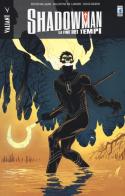 La fine dei tempi. Shadowman vol.5 di Peter Milligan, Valentine De Lando, David Baron edito da Star Comics