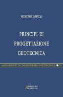 Principi di progettazione geotecnica di Ruggiero Jappelli edito da Hevelius