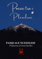 Poesie tra i pleniluni di Pasquale Nuzzolese edito da Oltretuttolibri
