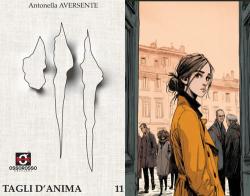 Taglio d'anima #11 di Antonella Aversente edito da Ossorosso Edizioni