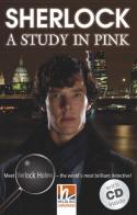 Sherlock: A Study in Pink. (Level B1). Con CD-Audio edito da Helbling