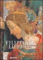Filippino Lippi un bellissimo ingegno. Origini ed eredità nel territorio di Prato edito da Giunti Editore