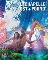 LaChapelle. Lost & Found. Ediz. illustrata edito da Marsilio