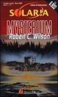 Mysterium di Robert C. Wilson edito da Fanucci