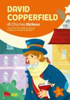 David Copperfield di Charles Dickens di Loredana Frescura edito da Gallucci Bros