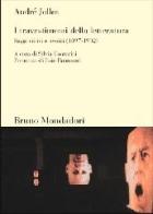 I travestimenti della letteratura. Saggi critici e teorici (1897-1932) di André Jolles edito da Mondadori Bruno
