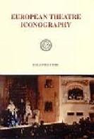 European theatre iconography. Con CD-ROM edito da Bulzoni