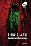 Piero Gilardi. L'uomo e l'artista nel mondo di Claudio Cravero edito da Prinp Editoria d'Arte 2.0