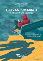 Giovani smarriti in attesa di una speranza edito da Sanpino