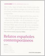 Relatos españoles contemporáneos. Nivel avanzado (B2-C2). Audiolibro. CD Audio edito da Inter Logos