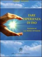 Fare esperienza di Dio. Itinerari di risurrezione di Samuele Sangalli edito da Libreria Editrice Vaticana