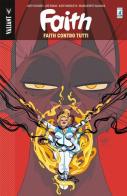 Faith vol.4 di Jody Houser edito da Star Comics