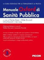 Manuale Oxford di sanità pubblica. La guida essenziale per la formazione e la pratica edito da Piccin-Nuova Libraria