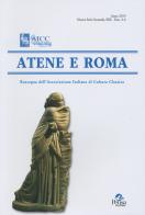 Atene e Roma. Rassegna dell'Associazione italiana di cultura classica (2019) vol.3-4 edito da Pensa Multimedia