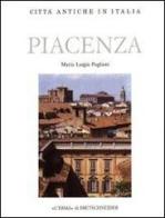 Piacenza. Forma e urbanistica di Maria Luigia Pagliani edito da L'Erma di Bretschneider