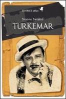Turkemar di Simone Sarasso edito da effequ