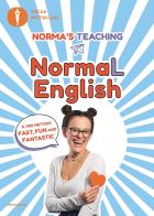 NormaL English. Il mio metodo fast, fun and fantastic di Norma Cerletti edito da Mondadori