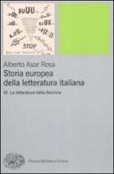 Storia europea della letteratura italiana vol.3 di Alberto Asor Rosa edito da Einaudi