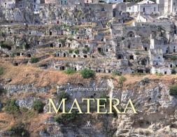 Matera. Ediz. italiana e inglese di Gianfranco Levoni edito da Edizioni Artestampa