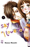 Say «I love you» vol.8 di Kanae Hazuki edito da GP Manga