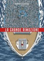 La grande rimozione di Roberto Grossi edito da Coconino Press