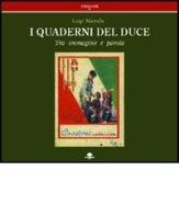 Quaderni del duce. Tra immagine e parola di Luigi Marrella edito da Barbieri