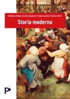 Storia moderna di Guillaume Alonge, Lorenzo Argentieri, Sergio Luzzatto edito da Pearson