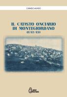 Il catasto onciario di Montegiordano (1742-43) di Carmelo Mundo edito da Jonia Editrice
