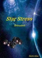 Star stress. Reloaded di Dario Aina edito da Youcanprint