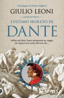 L' ultimo segreto di Dante di Giulio Leoni edito da TEA