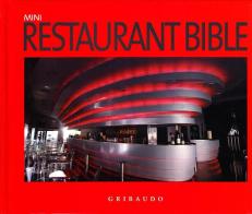 Restaurant bible edito da Gribaudo