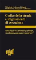 Codice della strada e regolamento di esecuzione edito da Egaf