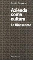 Azienda come cultura. La Rinascente di Rodolfo Francesconi edito da Dalai Editore