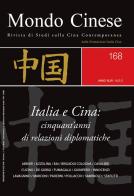 Mondo cinese (2021) vol.168 edito da Fondazione Italia Cina