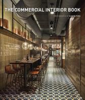 The interior book. The commercial di Eugeni Pons edito da Booq