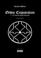 Ordine Crepusculum vol.1 di Nicola Adiletta edito da Booksprint