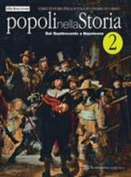 Popoli nella storia. Per la Scuola media vol.2 di Alba R. Leone edito da Sansoni