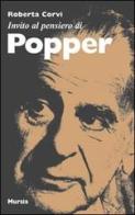 Invito al pensiero di Popper di Roberta Corvi edito da Ugo Mursia Editore