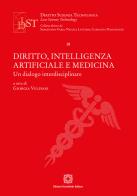 Diritto, intelligenza artificiale e medicina edito da Edizioni Scientifiche Italiane