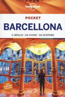 Barcellona. Con carta estraibile di Catherine Le Nevez, Sally Davies edito da Lonely Planet Italia
