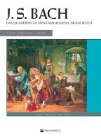 J. S. Bach. Dal quaderno di Anna Magdalena, brani scelti edito da Volontè & Co