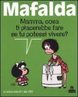 Mafalda. Le strisce dalla 817 alla 1092 di Quino edito da Magazzini Salani