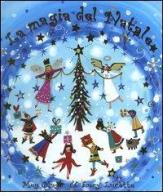 La magia del Natale di Meg Clibbon, Lucy Clibbon edito da Emme Edizioni