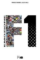 Emozione F1 di Alex Galli, Franco Nugnes edito da Galli Alessandro