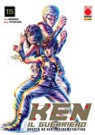 Ken il guerriero. Hokuto no Ken. Extreme edition vol. 15 di Tetsuo Hara, Buronson edito da Panini Comics
