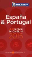 España & Portugal 2015. La guida rossa edito da Michelin Italiana