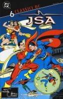 JSA. Classici DC vol.6 di Roy Thomas, Arvell Jones edito da Planeta De Agostini