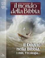Il mondo della Bibbia (2014) vol.2 edito da Editrice Elledici
