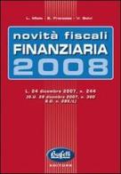 Finanziaria 2008 di Luca Miele, E. Franzese, Valter Selvi edito da Buffetti
