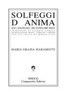 Solfeggi d'anima. Soul solfeggio. Die Noten der Seele di Maria Grazia Maramotti edito da Campanotto